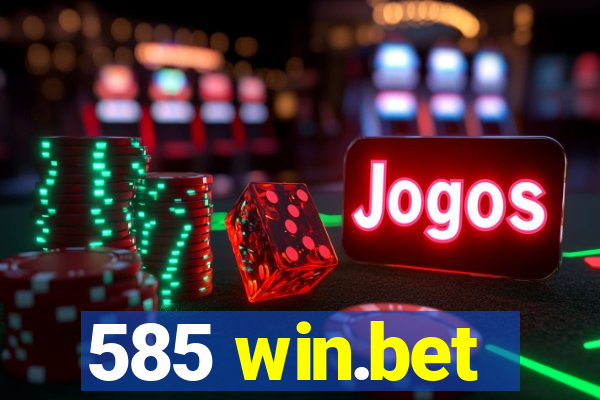 585 win.bet